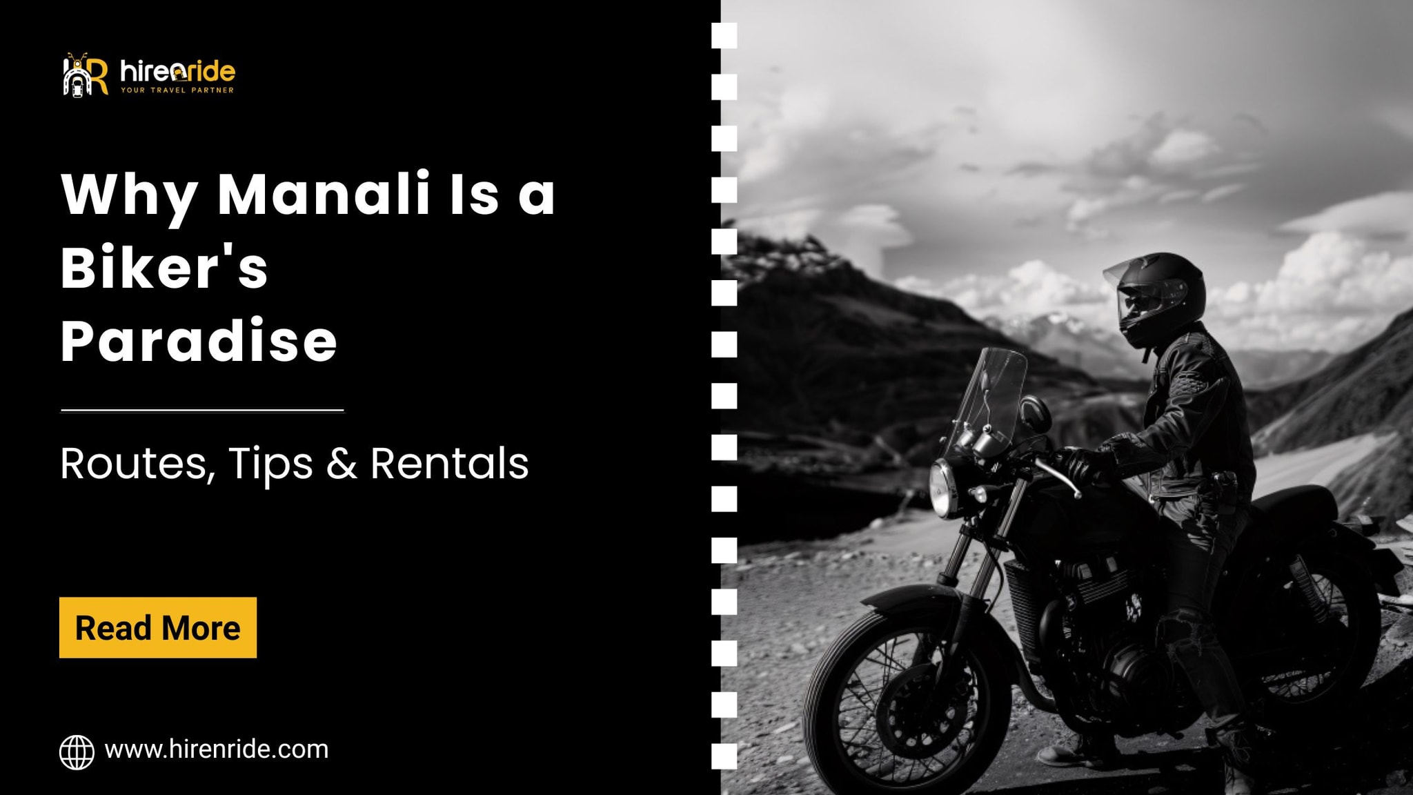 Why Manali Is a Biker's Paradise: Routes, Tips & Rentals