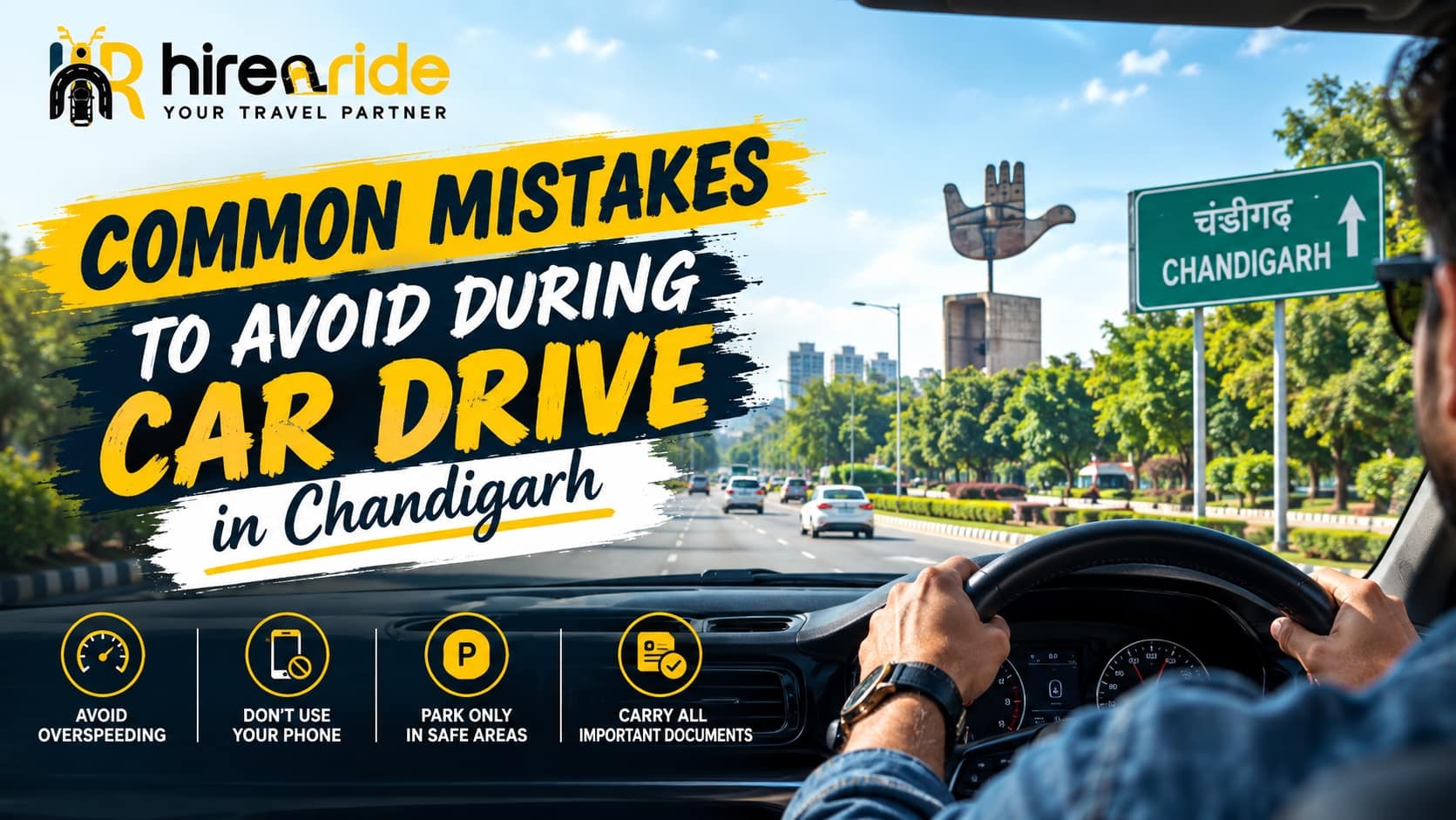 Common Mistakes to Avoid During Car Drive in Chandigarh